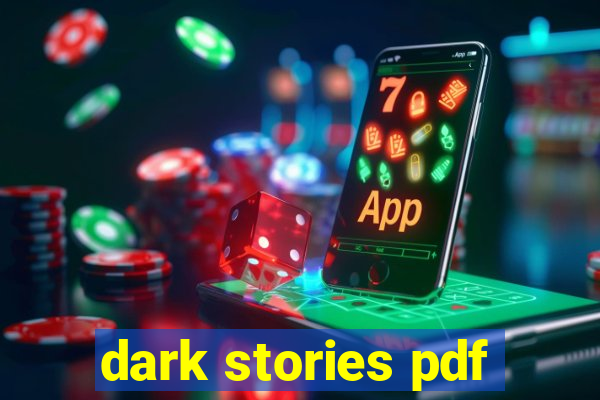 dark stories pdf